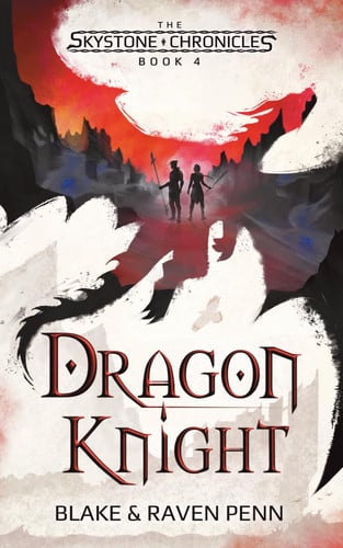 The Skystone Chronicles Book 4 - Dragon Knight