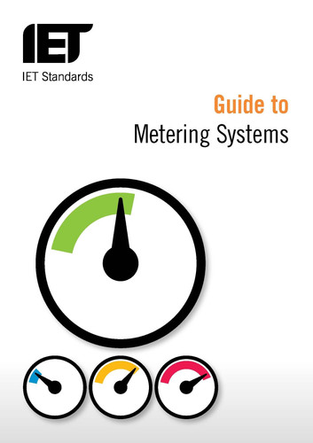 Guide to Metering Systems Specification, Installation and Use