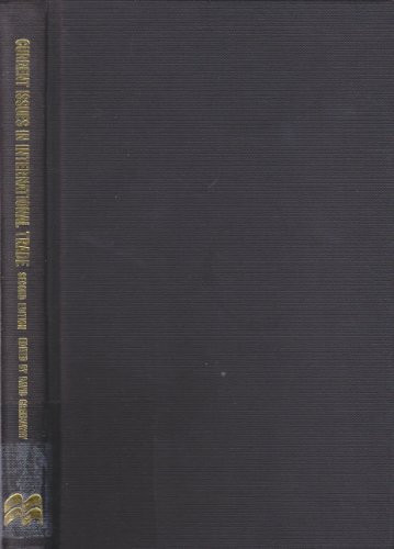 Current Issues in International Trade