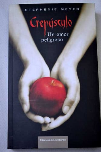 Crepúsculo un amor peligroso