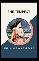Tempest by William Shakespeare :(Annotated Edition)