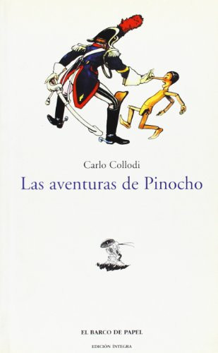 Las aventuras de Pinocho (Clasicos Juveniles) (Spanish Edition)