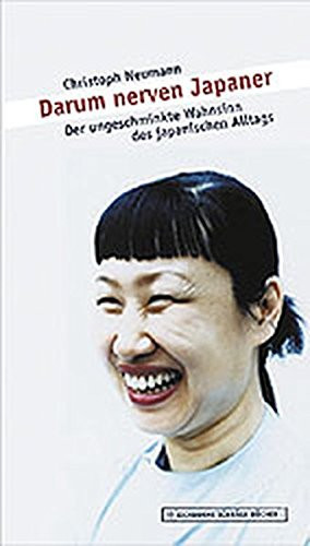 Darum nerven Japaner der ungeschminkte Wahnsinn des japanischen Alltags