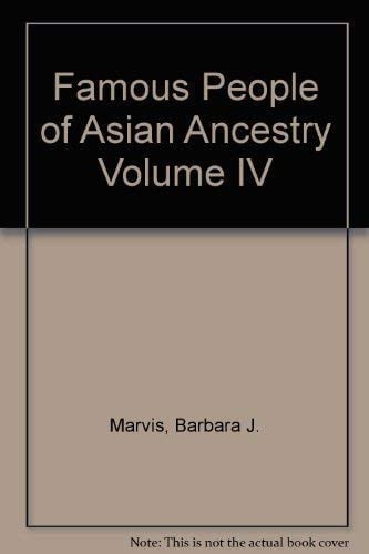Cover of Famous People of Asian Ancestry Volume IV (Famous People of Asian Ancestry)