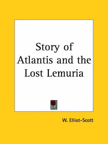 Story of Atlantis and the Lost Lemuria