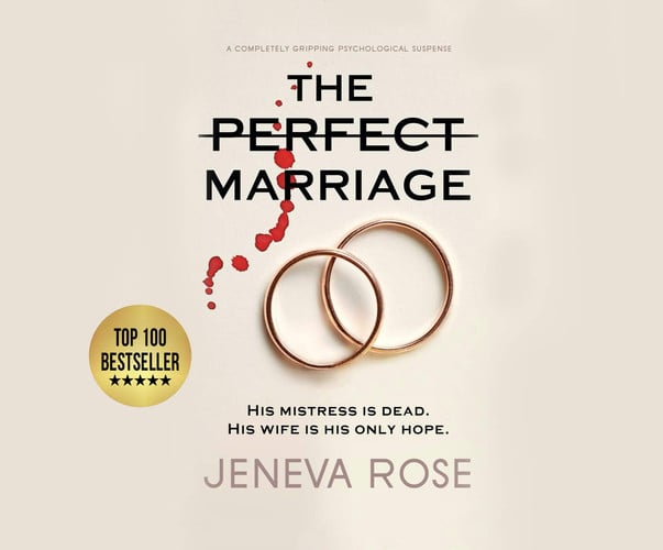 The Perfect Marriage: a completely gripping psychological suspense