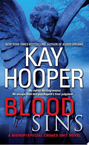 Blood Sins A Bishop/Special Crimes Unit Novel