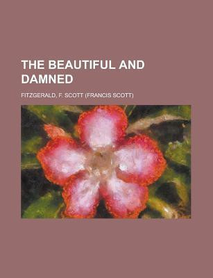 Beautiful and Damned