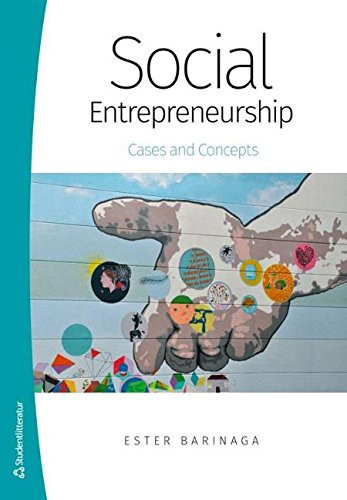 Social Entrepreneurship Cases and Concepts