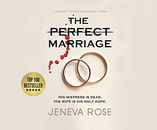 The Perfect Marriage: a completely gripping psychological suspense