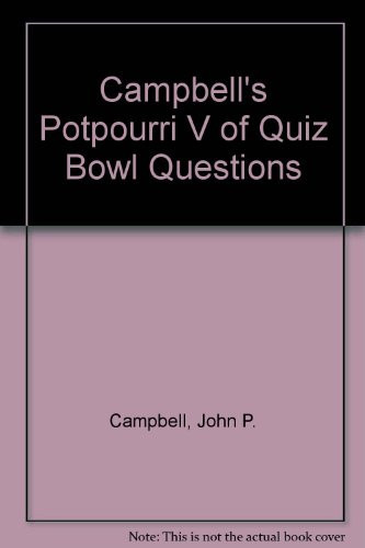 Cover of Campbell's Potpourri V of Quiz Bowl Questions