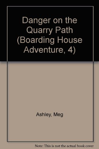 Cover of Danger on the quarry path