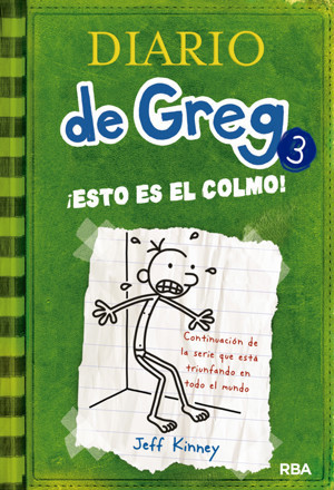 Diario de Greg ¡Esto es el colmo!
