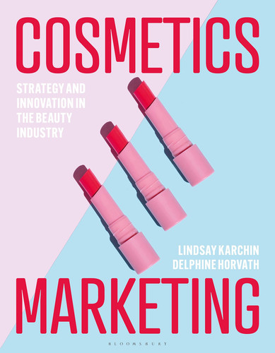 Cosmetics Marketing Strategy and Innovation in the Beauty Industry