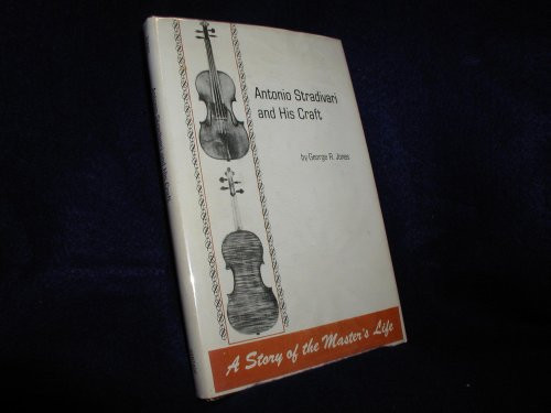 Cover of Antonio Stradivari and his craft