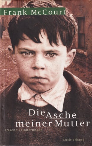 Die Asche meiner Mutter. Irische Erinnerungen.