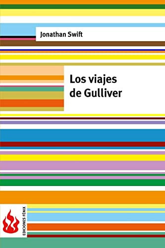Los viajes de Gulliver: (low cost). Edición limitada (Spanish Edition)