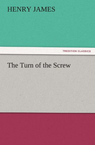 The Turn of the Screw