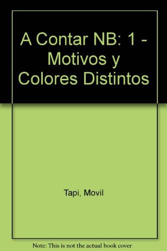 A Contar NB: 1 - Motivos y Colores Distintos (Spanish Edition)