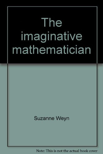 Cover of The imaginative mathematician: Albert Einstein (McGraw-Hill reading : leveled Books)