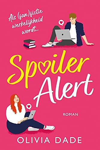 Spoiler Alert - Olivia Dade