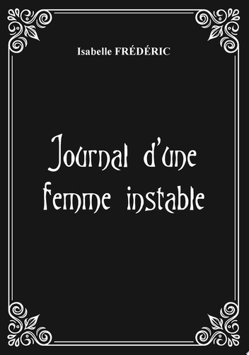 Journal d'une femme instable Journal d'une femme instable