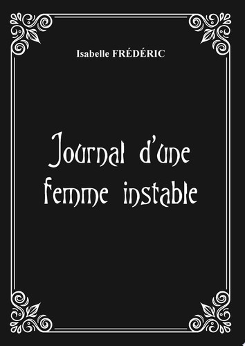 Journal d'une femme instable Journal d'une femme instable