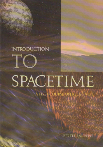 Introduction to Spacetime: A First Course on Relativity