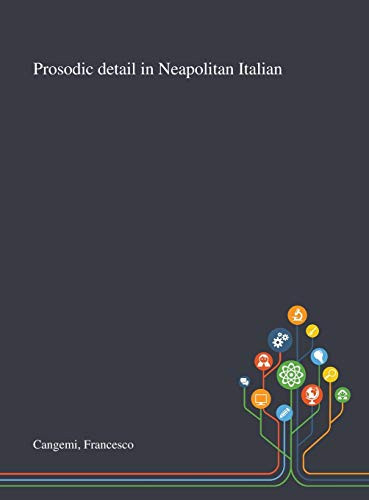 Prosodic Detail in Neapolitan Italian