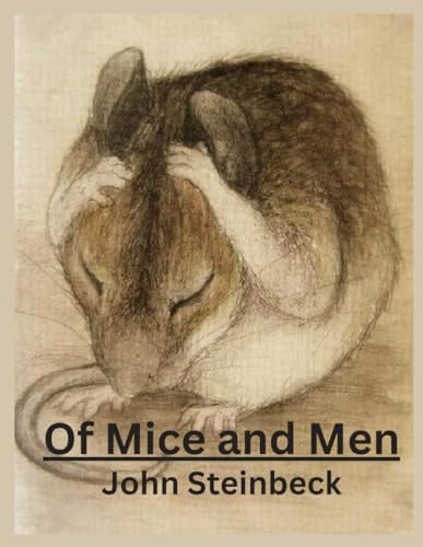 Of Mice and Men