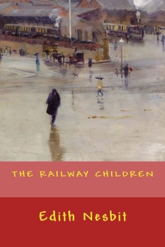 Railway CHILDREN, New Edition