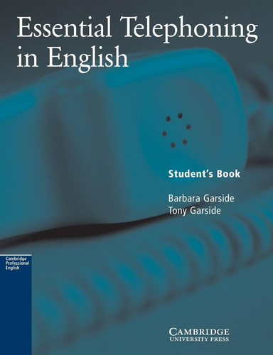 Essential Telephoning in English Student's Book