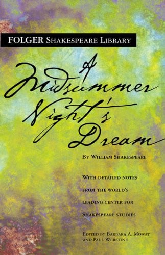 A Midsummer Night's Dream (Turtleback School & Library Binding Edition)