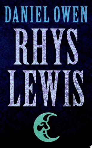 Rhys Lewis - Daniel Owen