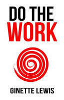 Do the Work
