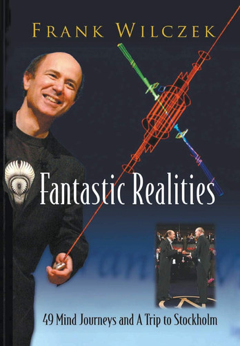 Fantastic Realities 49 Mind Journeys and a Trip to Stockholm