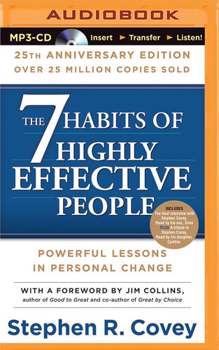 7 Habits of Highly Effective People: 25th Anniversary Edition, The