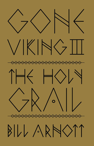 Gone Viking III The Holy Grail