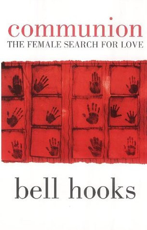 Communion The Female Search for Love