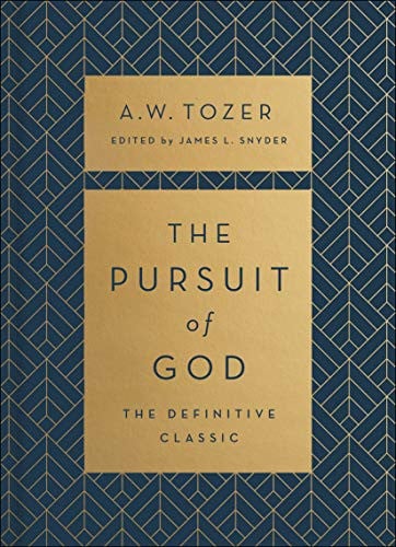 The Pursuit of God