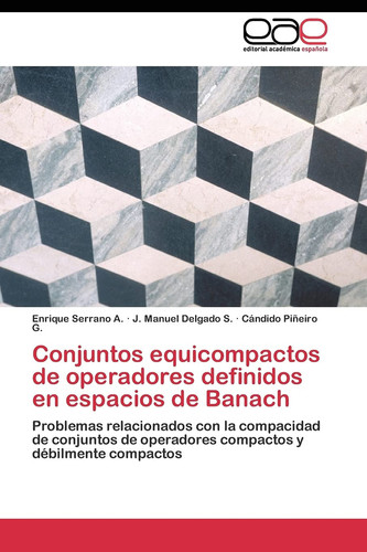 Conjuntos Equicompactos de Operadores Definidos en Espacios de Banach