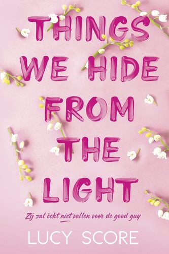 Things We Hide from the Light