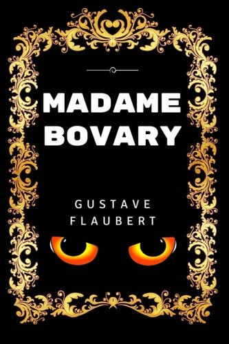 Madame Bovary Premium Edition - Illustrated