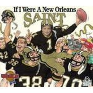Cover of If I Were a New Orleans Saint