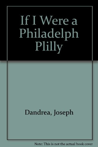 Cover of If I Were a Philadelphia Phillie