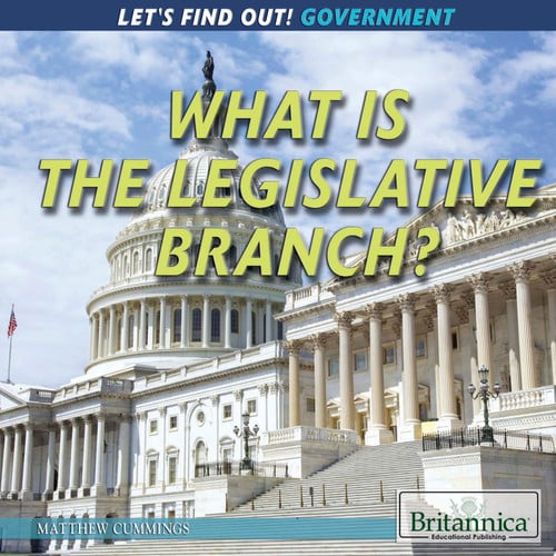 Cover of What Is the Legislative Branch?