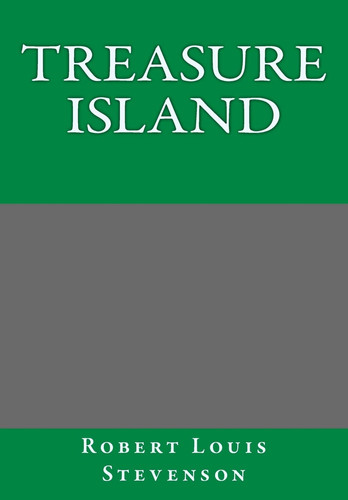 Treasure Island By Robert Louis Stevenson