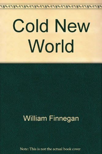 Cold New World
