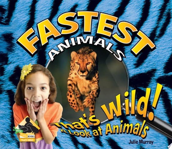 Cover of Fastest Animals