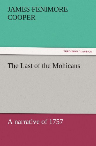 The Last of the Mohicans